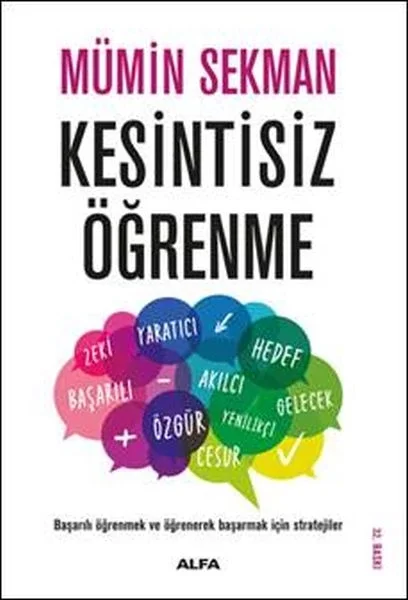 Kesintisiz Öğrenme Fiyatı, Yorumları ve Özellikleri