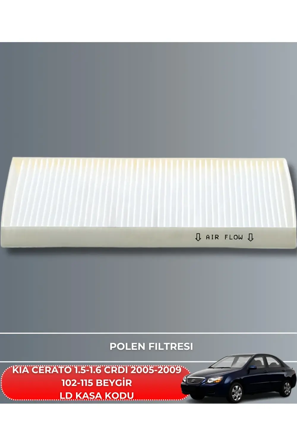 KIA CERATO 1.5 CRDI - 1.6 CRDI 2005-2006-2007-2008-2009 102-115 B