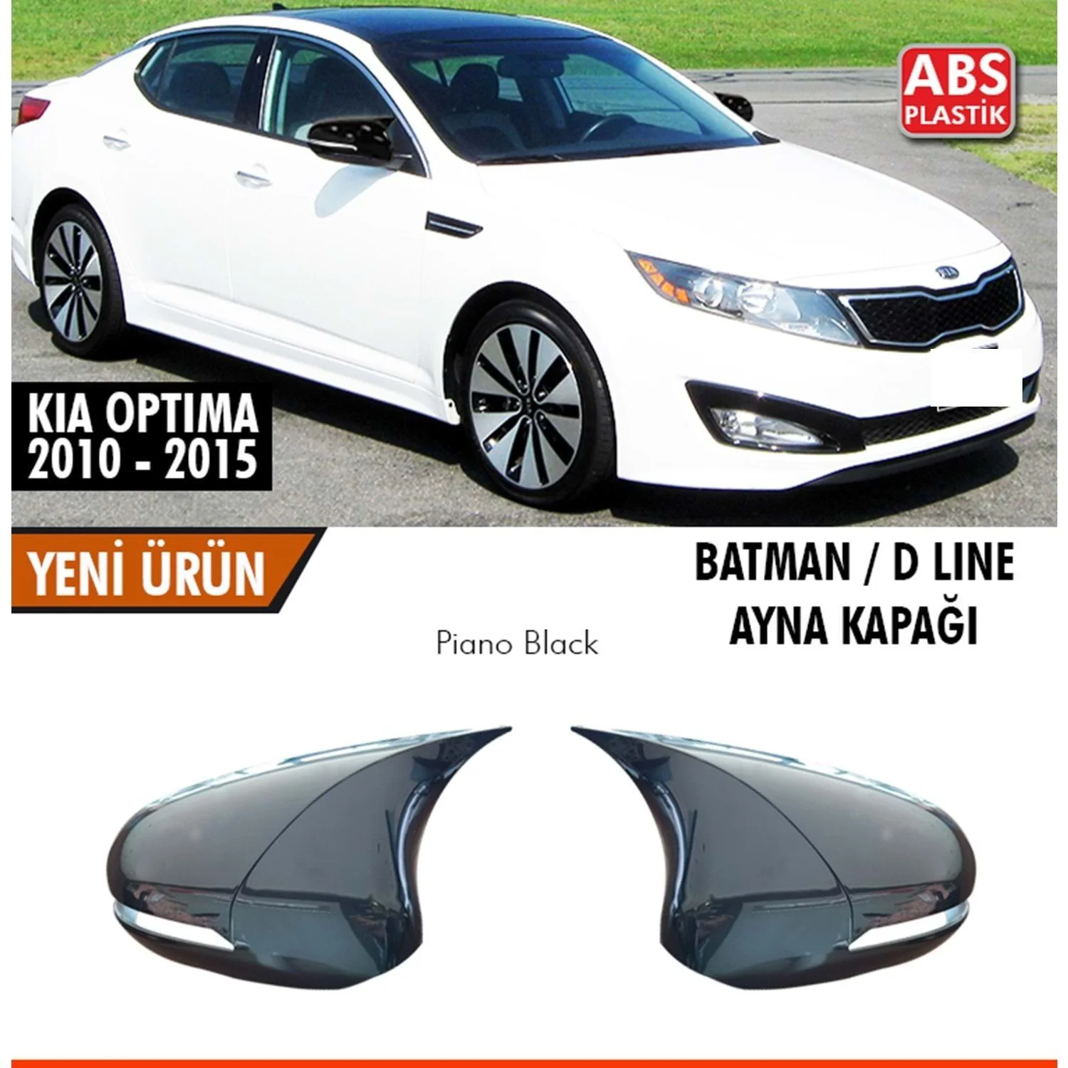 Kia Optima Uyumlu Batman Ayna Kapağı Piano Black / 2010 - 2015 Pa