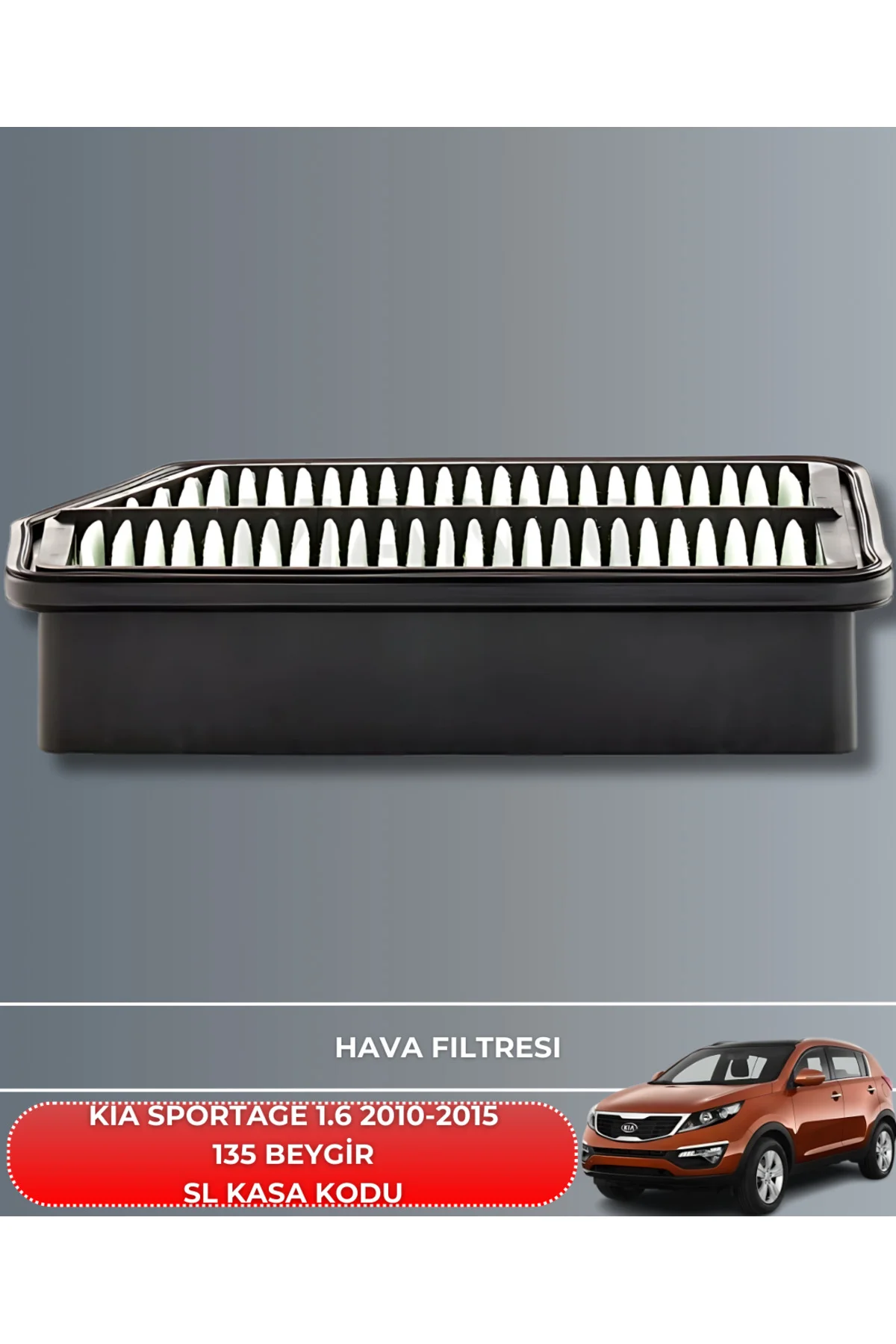 KIA SPORTAGE 1.6 2010-2011-2012-2013-2014-2015 135 BEYGİR HAVA YA