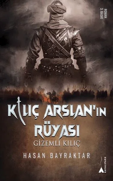 Kılıç Arslan’nın Rüyası - Gizemli Kılıç Kılıç Arslan’nın Rüyası - Gizemli Kılıç