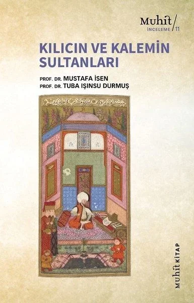 Kılıcın ve Kalemin Sultanları Fiyatı, Yorumları ve Özellikleri