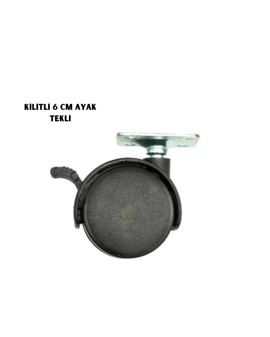 Kilitli 6CM Ayak Tekli Kilitli 6CM Ayak Tekli