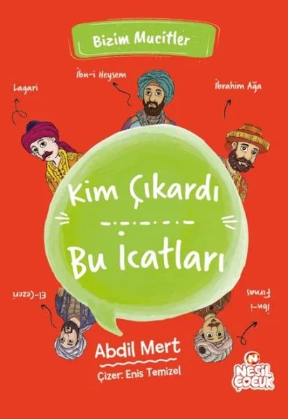 Kim Çıkardı Bu İcatları - Bizim Mucitler Fiyatı, Yorumları ve Özellikleri