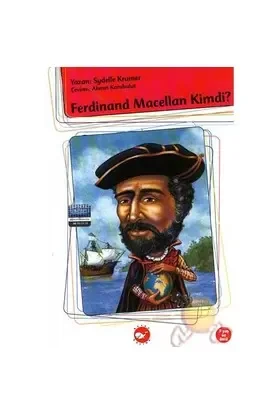 Kim Kimdi? Serisi- Ferdinand Macellan Fiyatı, Yorumları ve Özellikleri