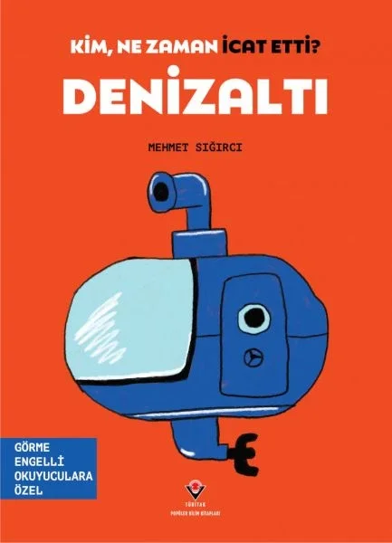Kim, Ne Zaman İcat Etti? Denizaltı Fiyatı, Yorumları ve Özellikleri
