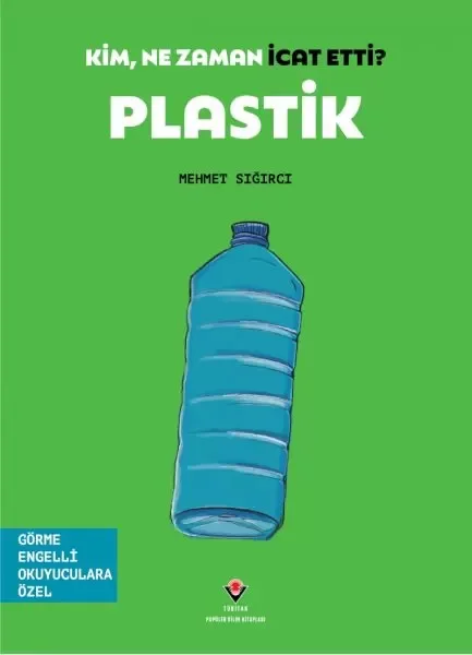 Kim, Ne Zaman İcat Etti? Plastik Fiyatı, Yorumları ve Özellikleri