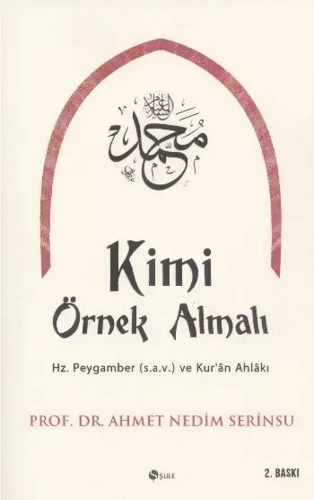 Kimi Örnek Almalı?