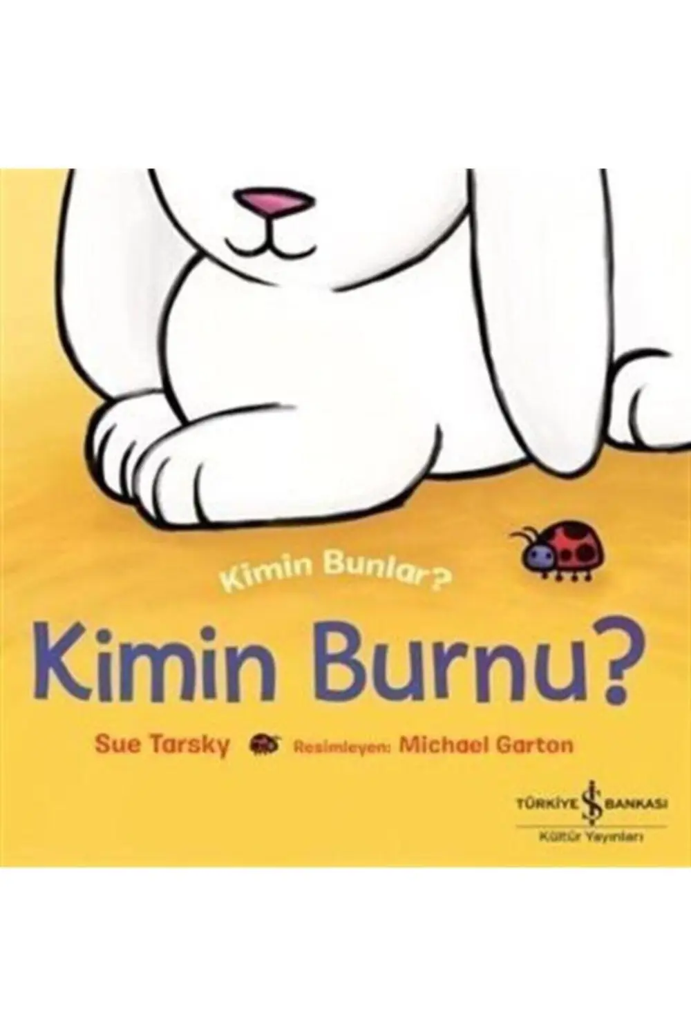 Kimin Bunlar Kimin Burnu