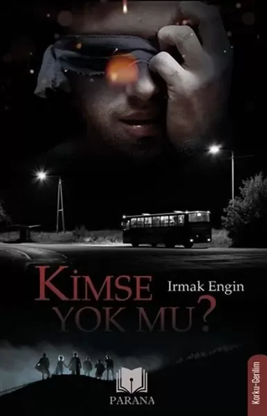 Kimse Yok mu? Kimse Yok mu?
