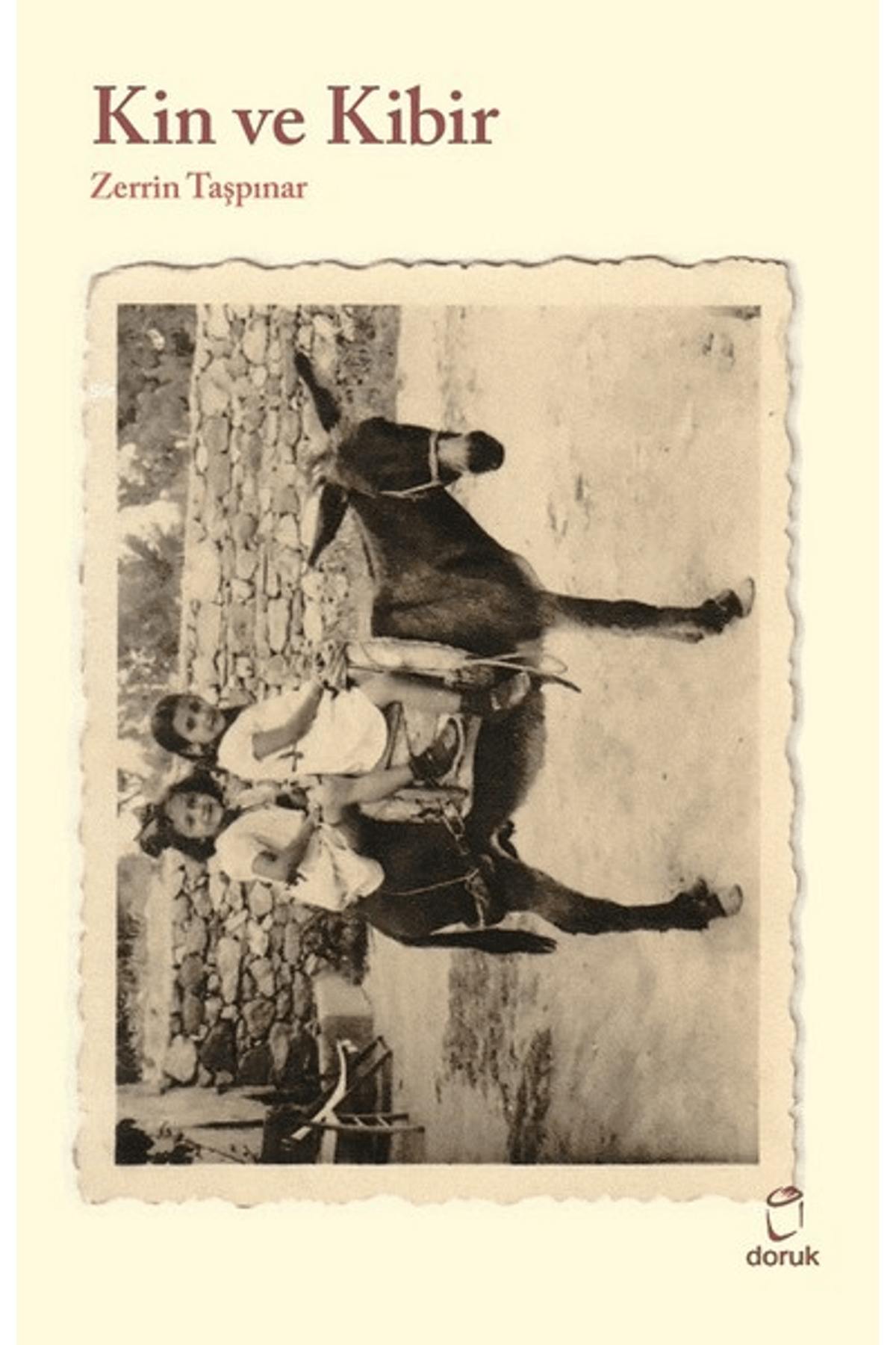 Kin ve Kibir /Zerrin Taşpınar