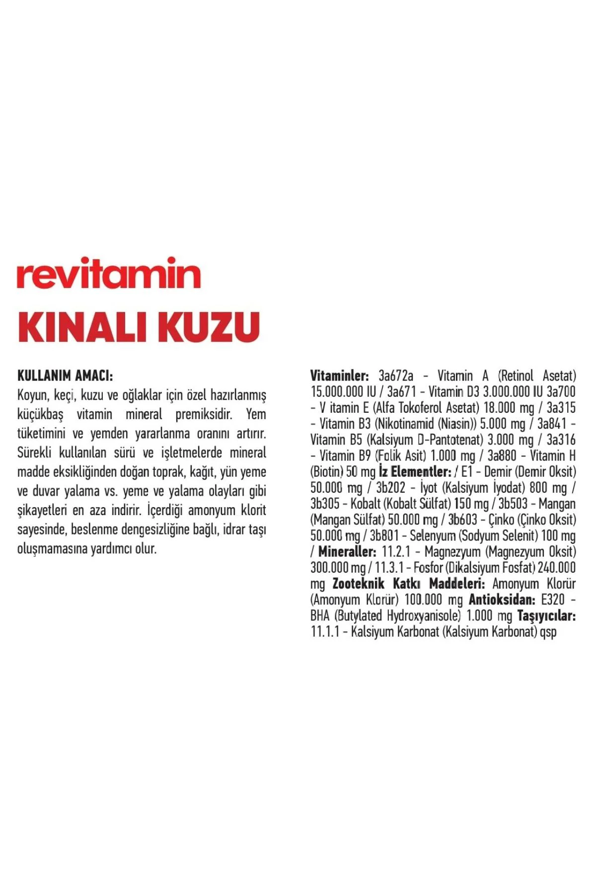 Kınalı Kuzu Koyun Keçi Kuzu ve Buzağı Hayvan Yem Katkı 10 KG Kova