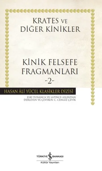 Kinik Felsefe Fragmanları -2 - Hasan Ali Yücel Klasikleri Fiyatı, Yorumları ve Özellikleri