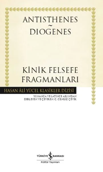 Kinik Felsefe Fragmanları - Hasan Ali Yücel Klasikleri Fiyatı, Yorumları ve Özellikleri