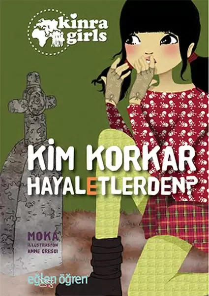 Kinra Girls 4 - Kim Korkar Hayaletlerden Fiyatı, Yorumları ve Özellikleri