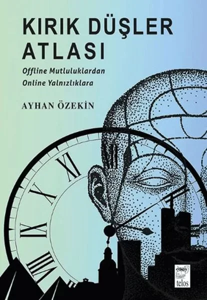 Kırık Düşler Atlası