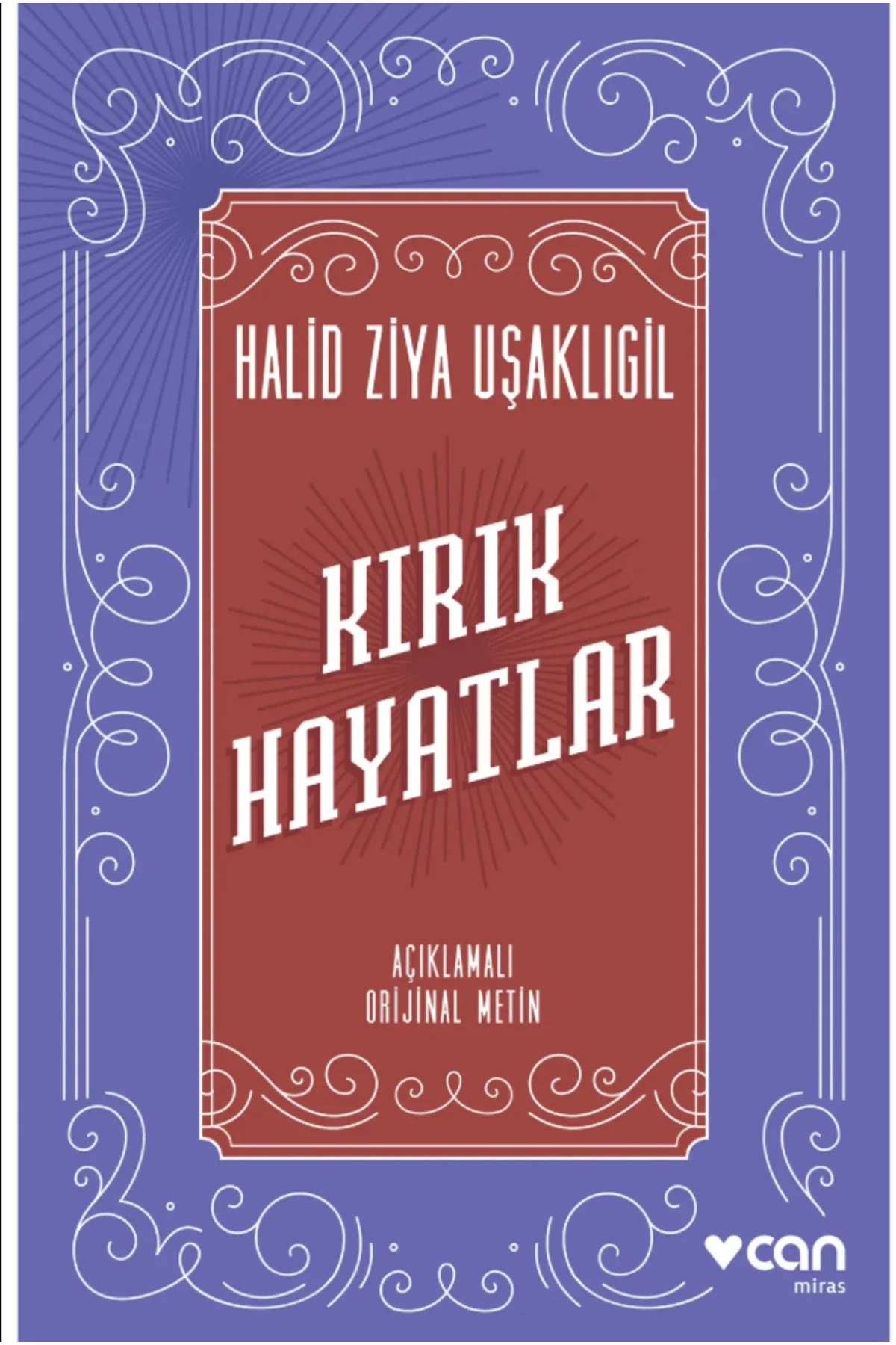 Kırık Hayatlar - Halid Ziya Uşaklıgil