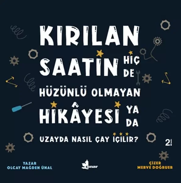Kırılan Saatin Hiç de Hüzünlü Olmayan Hikayesi ya da Uzayda Nasıl Çay İçilir? Fiyatı, Yorumları ve Özellikleri
