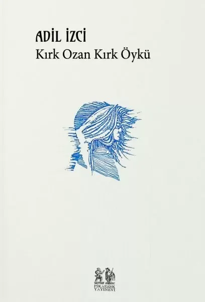 Kırk Ozan Kırk Öykü Fiyatı, Yorumları ve Özellikleri