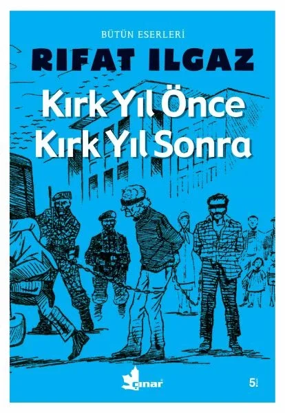 Kırk Yıl Önce Kırk Yıl Sonra Fiyatı, Yorumları ve Özellikleri