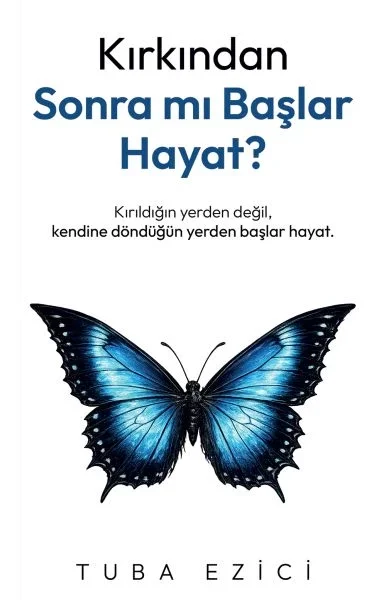 Kırkından Sonra Mı Başlar Hayat? Fiyatı, Yorumları ve Özellikleri