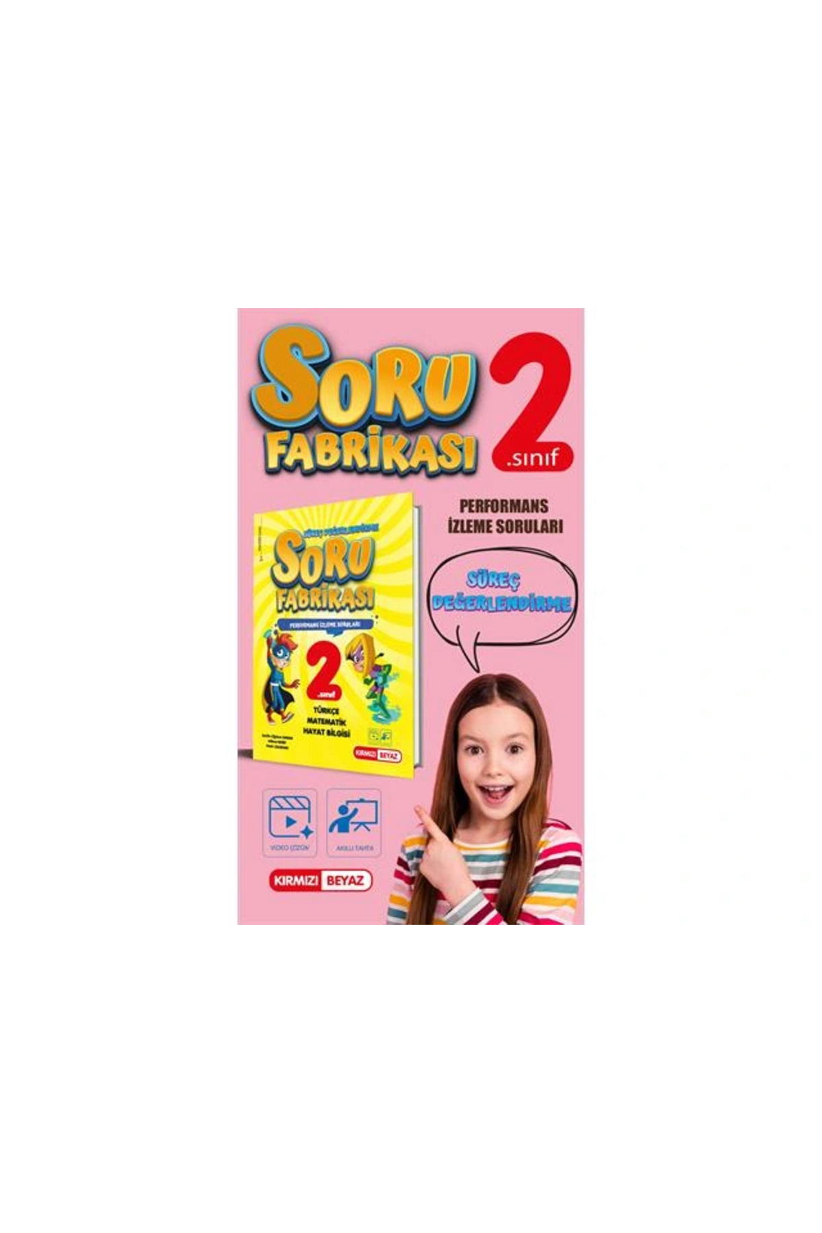 Kırmızı Beyaz 2. Sınıf Soru Fabrikası Süreç Değerlendirme