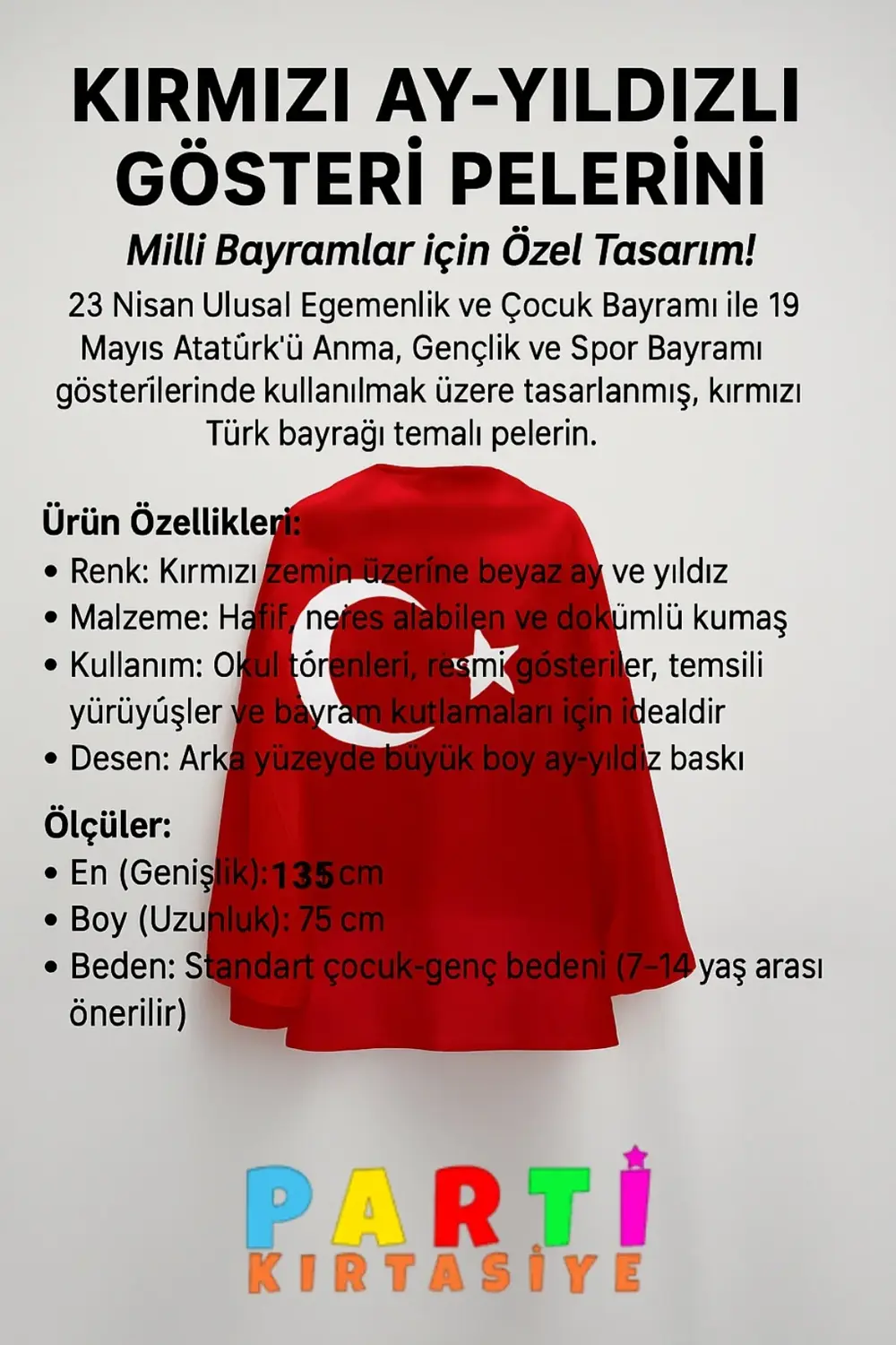 Kırmızı Türk Bayrağı Ay Yıldızlı Temalı Pelerin 135*75 cm 23 Nisa