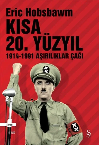 Kısa 20. Yüzyıl 1914-1991 Aşırılıklar Çağı Fiyatı, Yorumları ve Özellikleri
