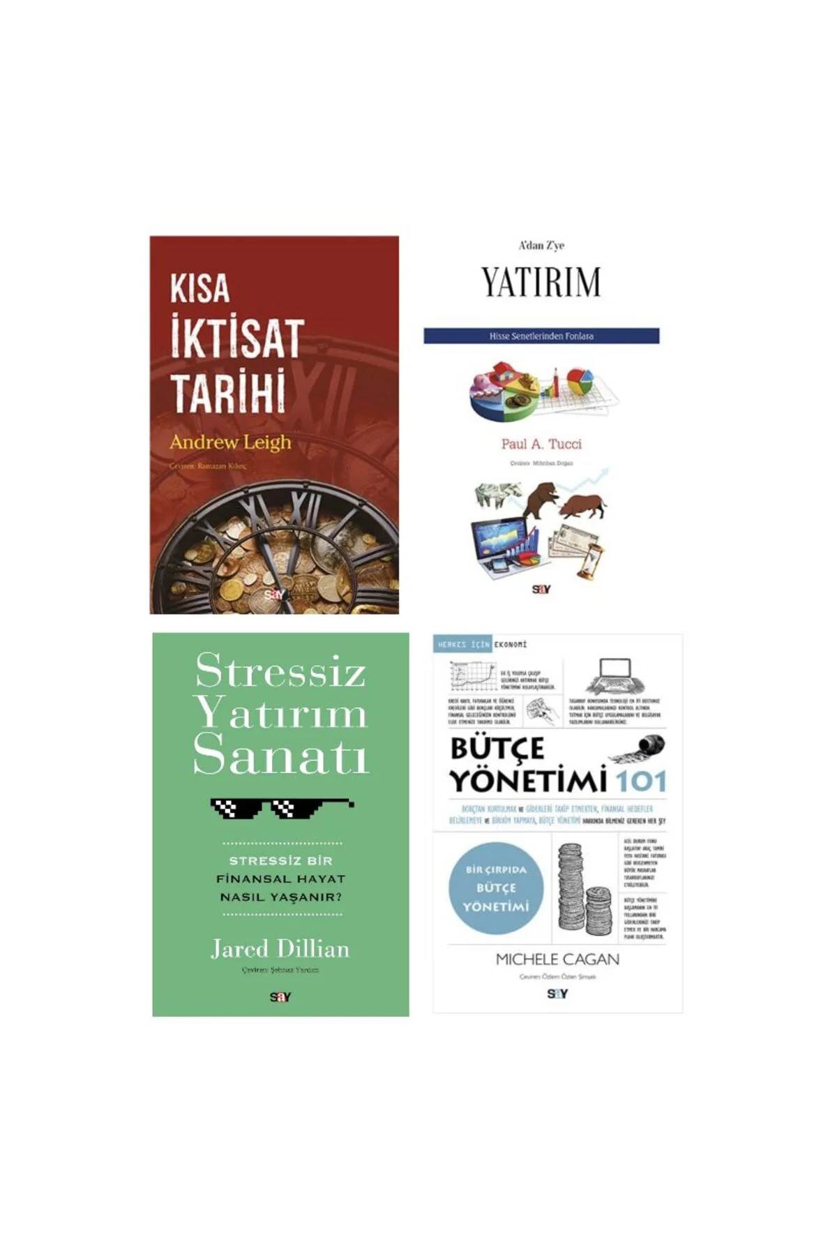 kisa iktisat tarihi + stressiz yatirim sanati + a dan z ye yatirim + butce yonetimi 101=(4 kitap)
