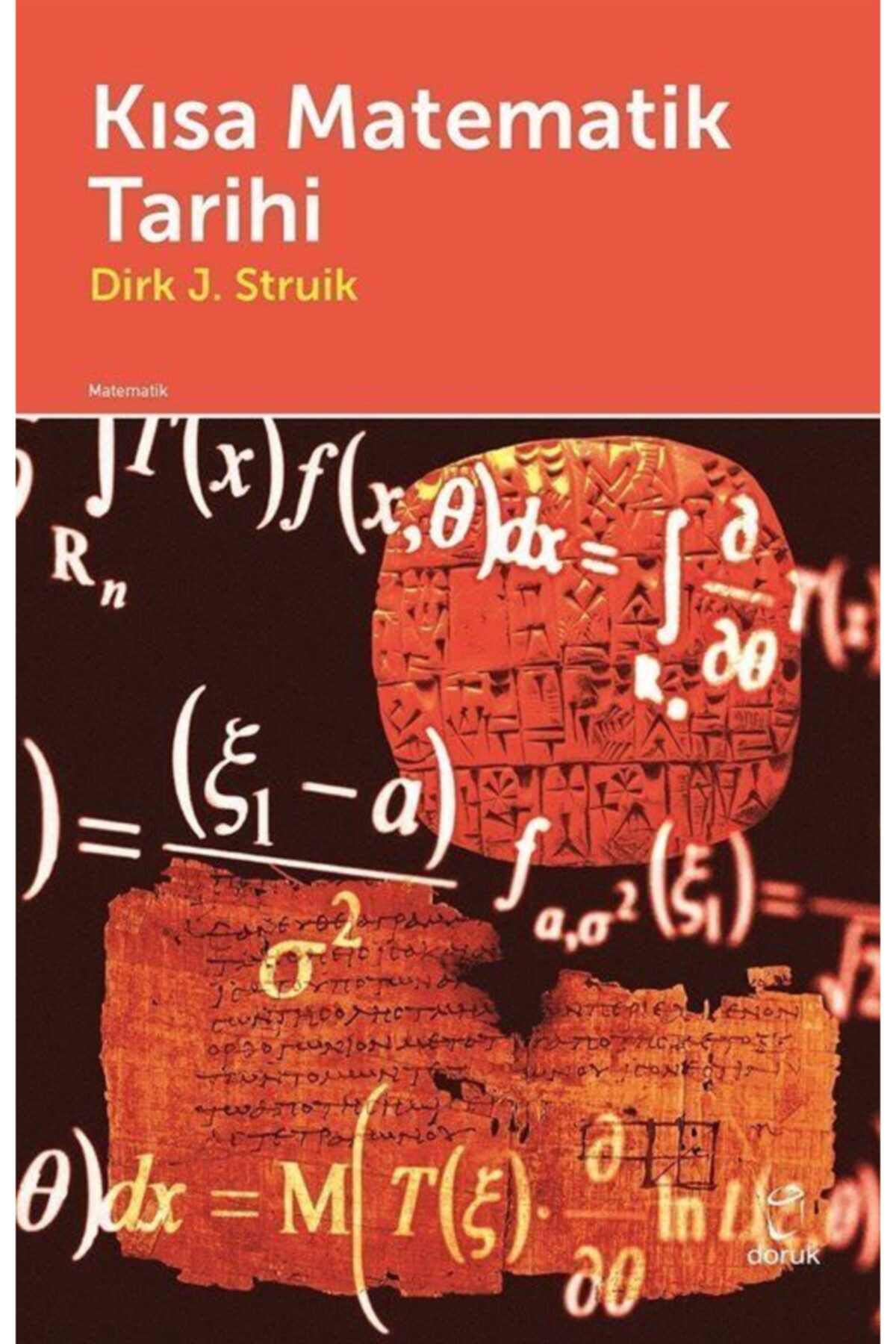 Kısa Matematik Tarihi - Dirk J. Struik