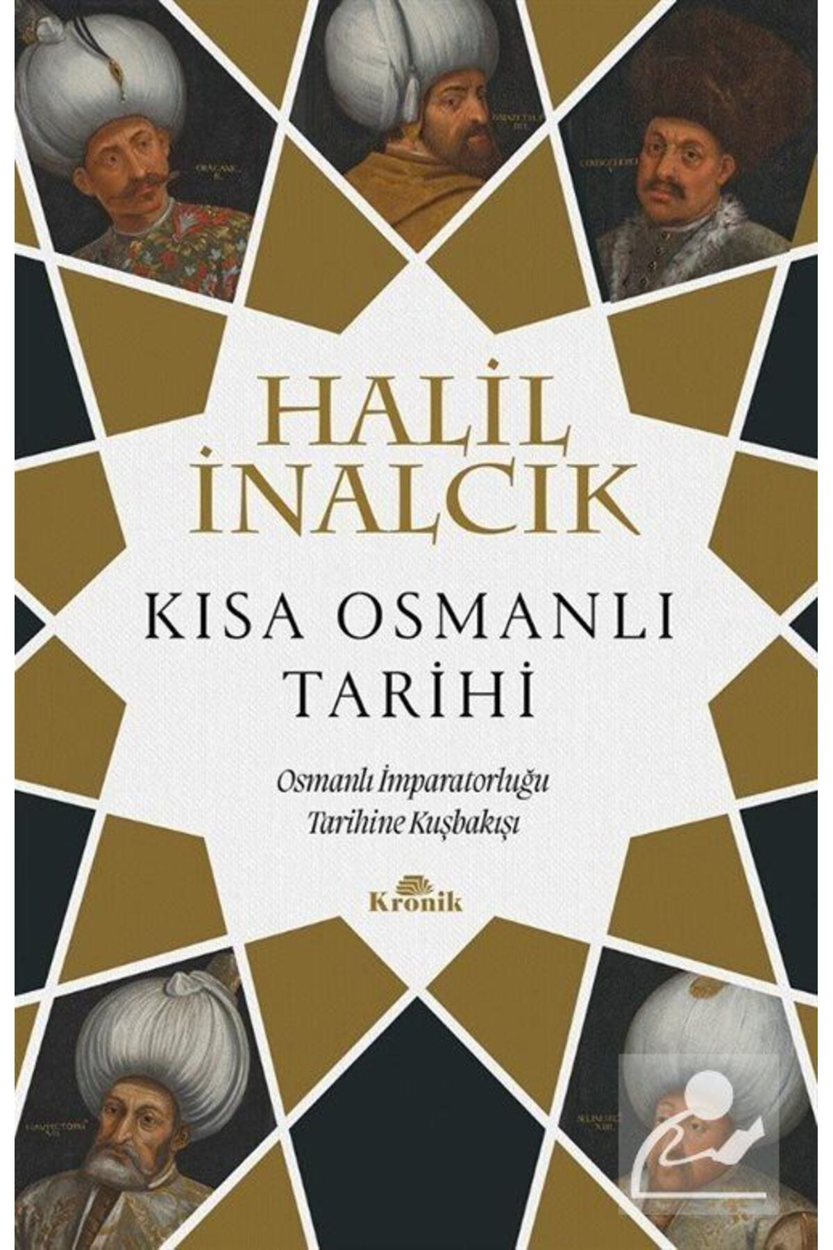 Kronik Kitap Kisa Osmanli Tarihi