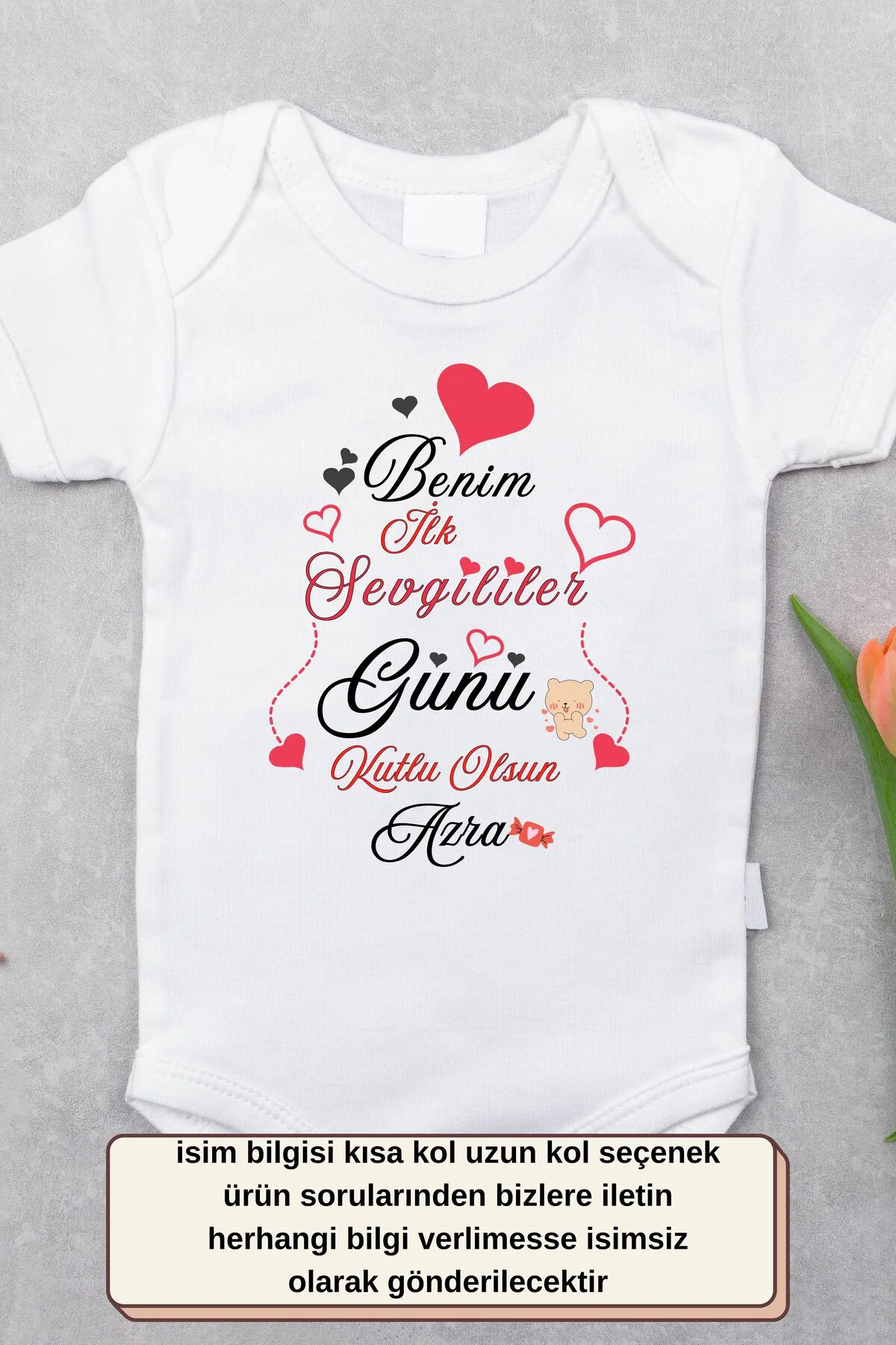 Kişiselleştirilebilir Bebek Sevgililer Günü Hediyesi - Benim İlk Sevgililer Günüm Yazılı Zıbın