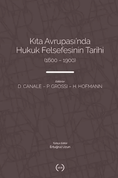 Kıta Avrupası'nda Hukuk Felsefesi'nin Tarihi (1600 – 1900) Fiyatı, Yorumları ve Özellikleri