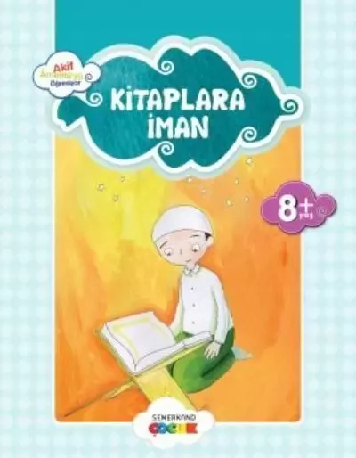 Kitaplara İman / Akif Amentüyü Öğreniyor