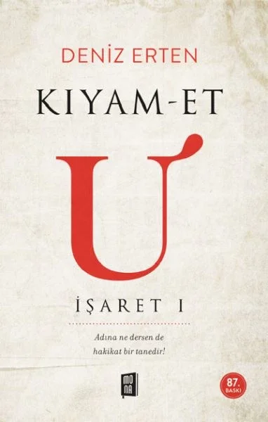 Kıyam-et U: İşaret 1 Fiyatı, Yorumları ve Özellikleri