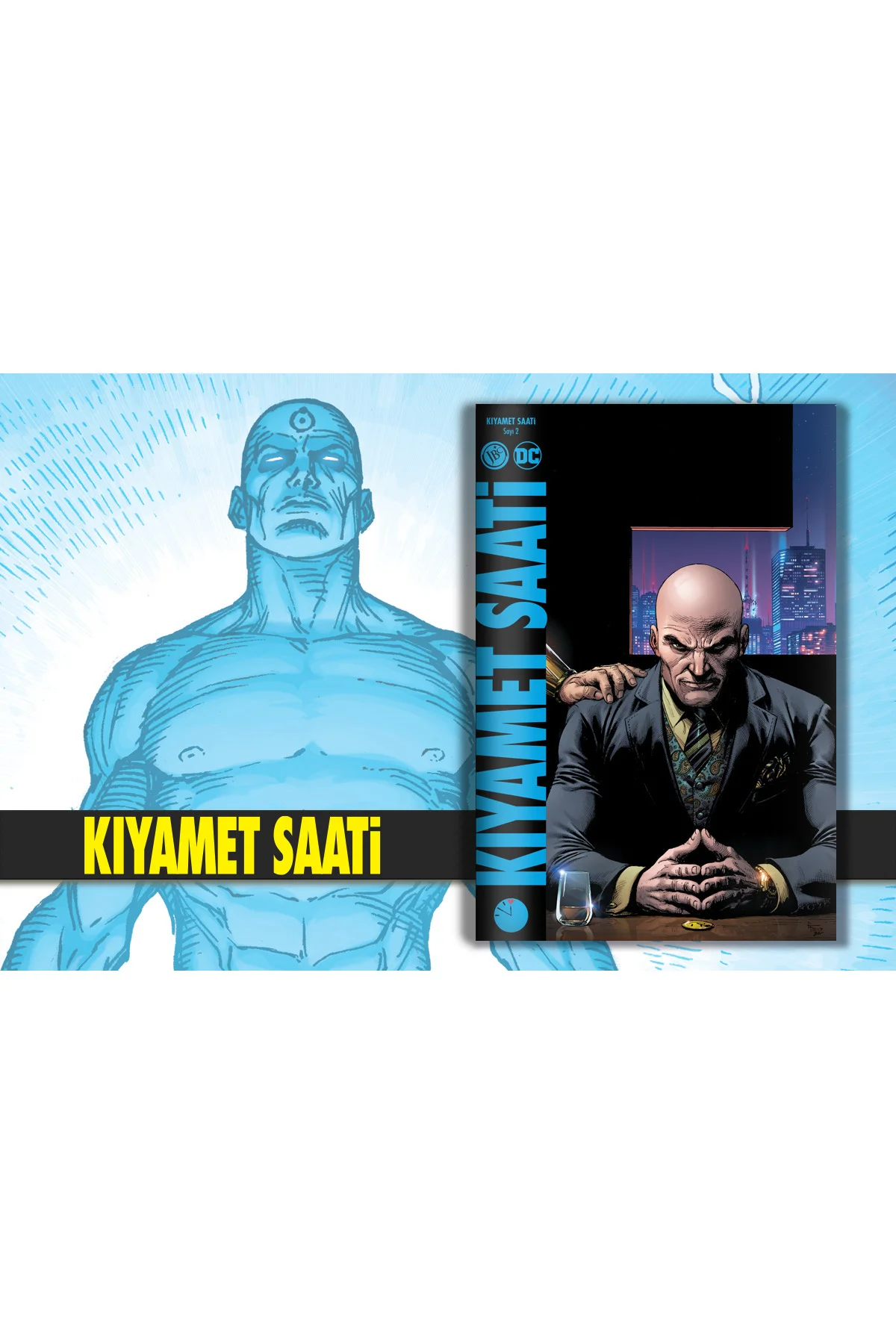Kıyamet Saati Sayı 2 (Jedbang Variant)