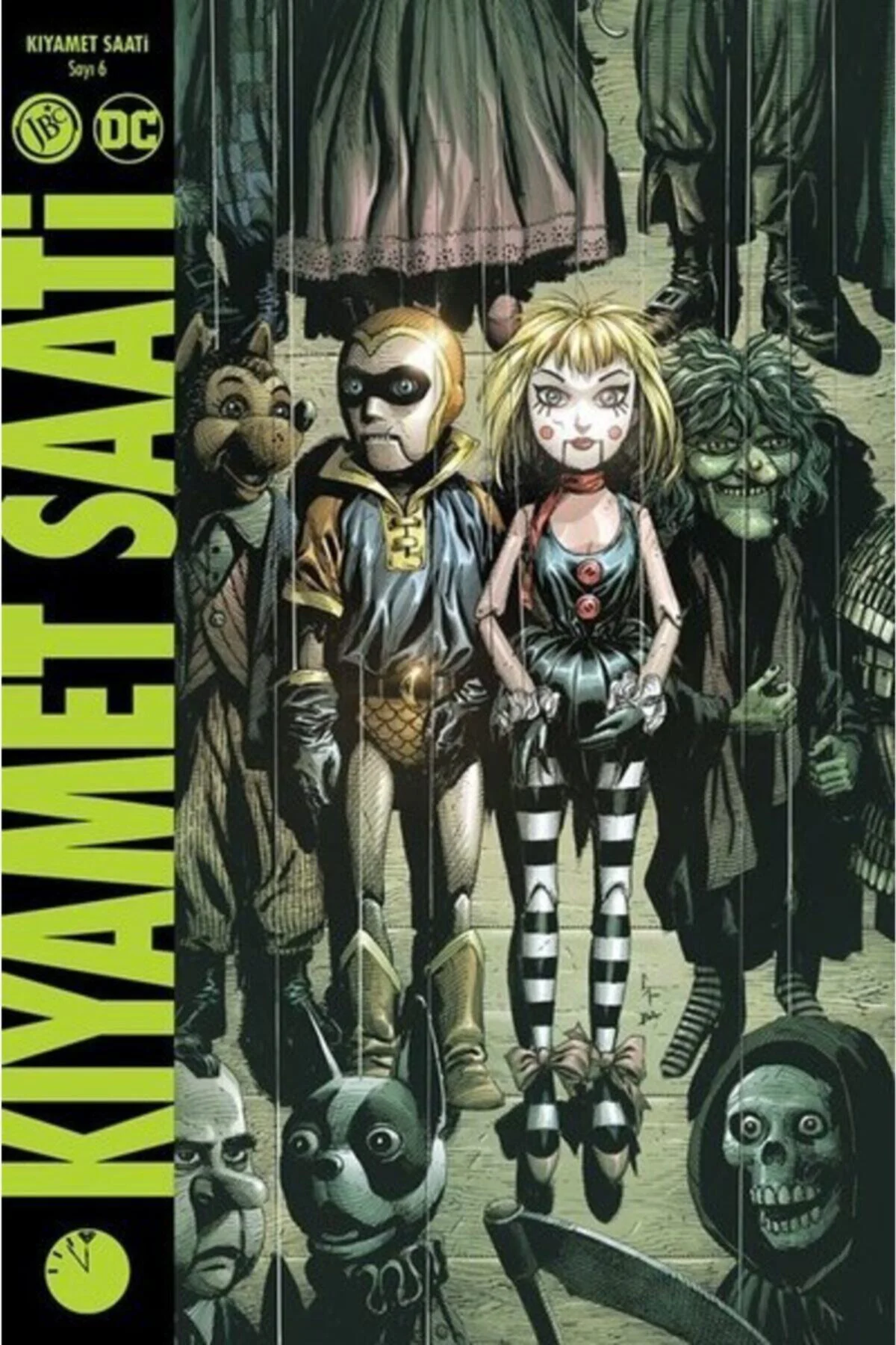 Kıyamet Saati Sayı 6 Geoff Johns