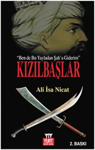 Kızılbaşlar (Ben de Bu Yayladan Şah'a Giderim) Fiyatı, Yorumları ve Özellikleri