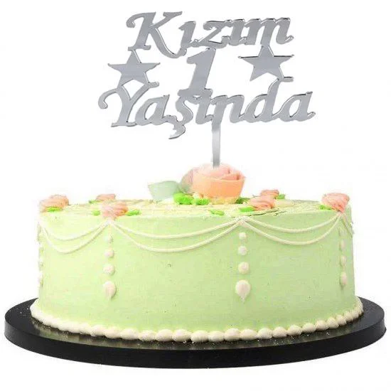 Kızım 1 Yaşında Pleksi Pasta Süsü - Gümüş Renk İlk Doğum Günü Pastası Dekorasyonu Fiyatı, Yorumları ve Özellikleri