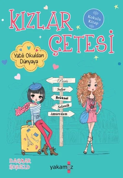 Kızlar Çetesi 9 - Yatılı Okuldan Dünyaya Fiyatı, Yorumları ve Özellikleri