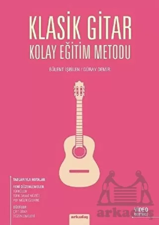 Klasik Gitar Kolay Eğitim Metodu