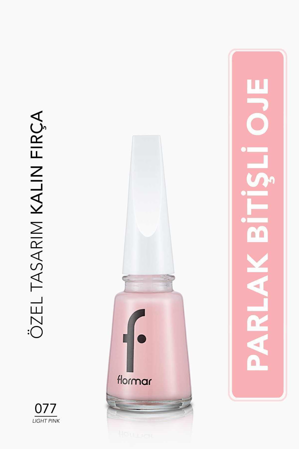 Flormar Klasik Parlak Bitişli Yüksek Pigmentli Oje-Nail Enamel- 077 Light