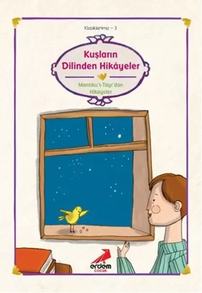 Klasiklerimiz 3 - Kuşların Dilinden Fiyatı, Yorumları ve Özellikleri