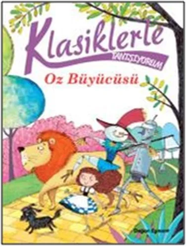 Klasiklerle Tanışıyorum - Oz Büyücüsü Fiyatı, Yorumları ve Özellikleri