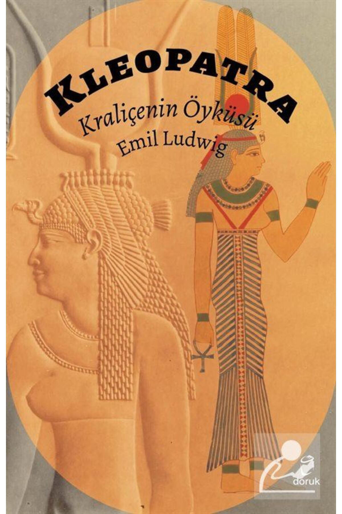 Doruk Yayınları Kleopatra & Kraliçenin Öyküsü
