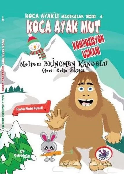 Koca Ayaklı Maceralar Dizisi 4 - Koca Ayak Mut: Kompozisyon Uzman