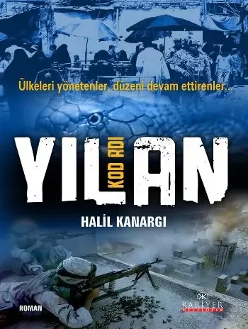 Kod Adı Yılan  Ülkeleri Yönetenler, Düzeni Devam Ettirenler
