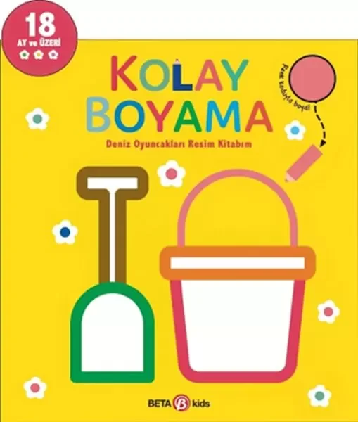 Kolay Boyama Deniz Oyuncakları Resim Kitabım Fiyatı, Yorumları ve Özellikleri