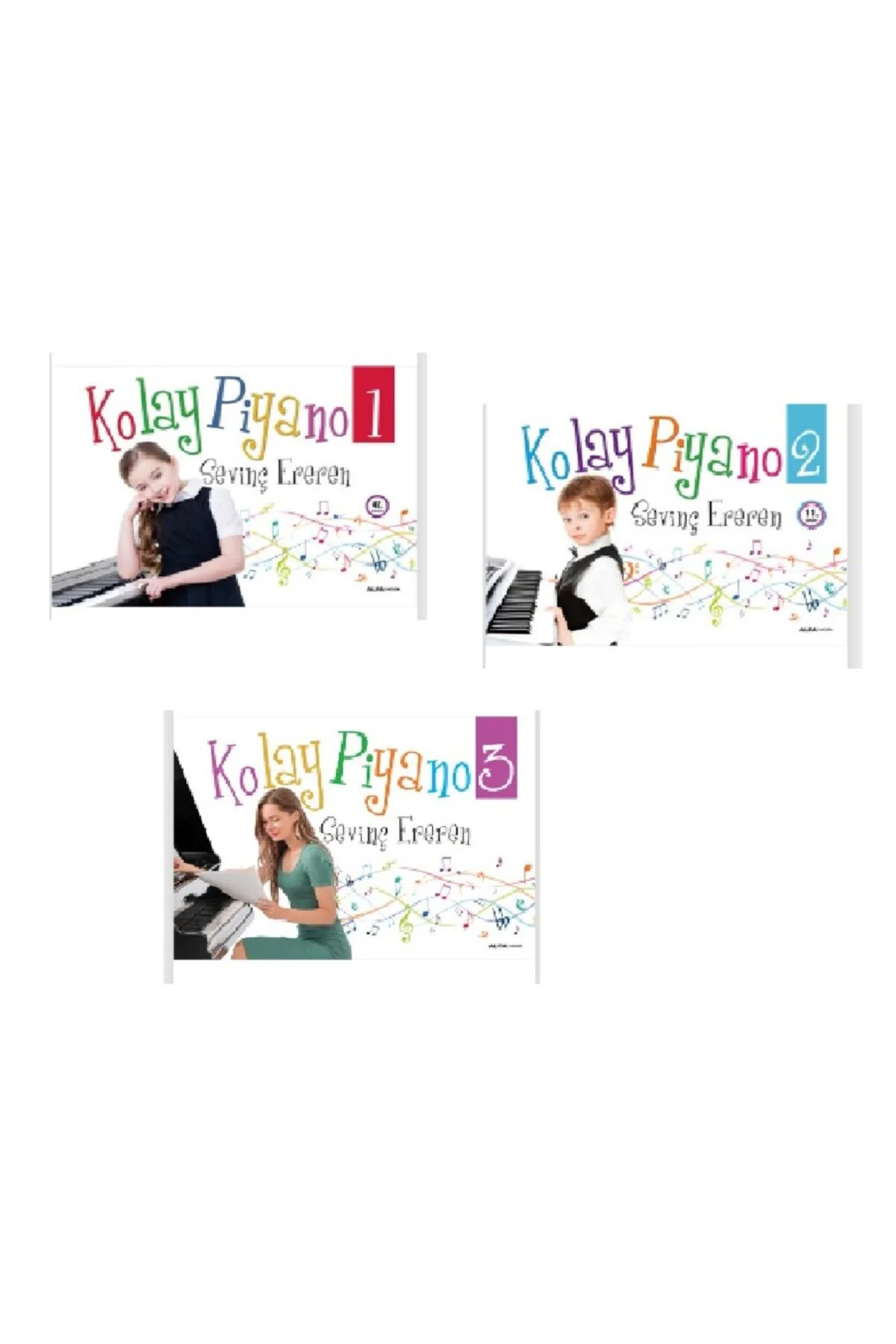 Kolay Piyano 1 -  Kolay Piyano 2 - Kolay Piyano 3 - Sevinç Ereren