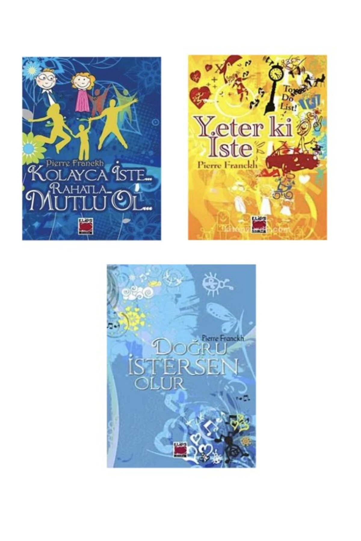 KOLAYCA ISTE MUTLU OL+YETERKI ISTE+DOGRU ISTERSEN OLUR=3 SET